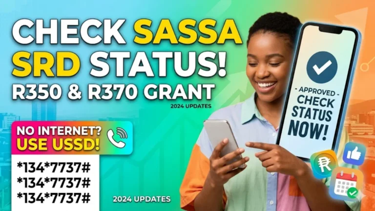 SASSA SRD Status Check USSD & Check SRD R350 & R370 Grant