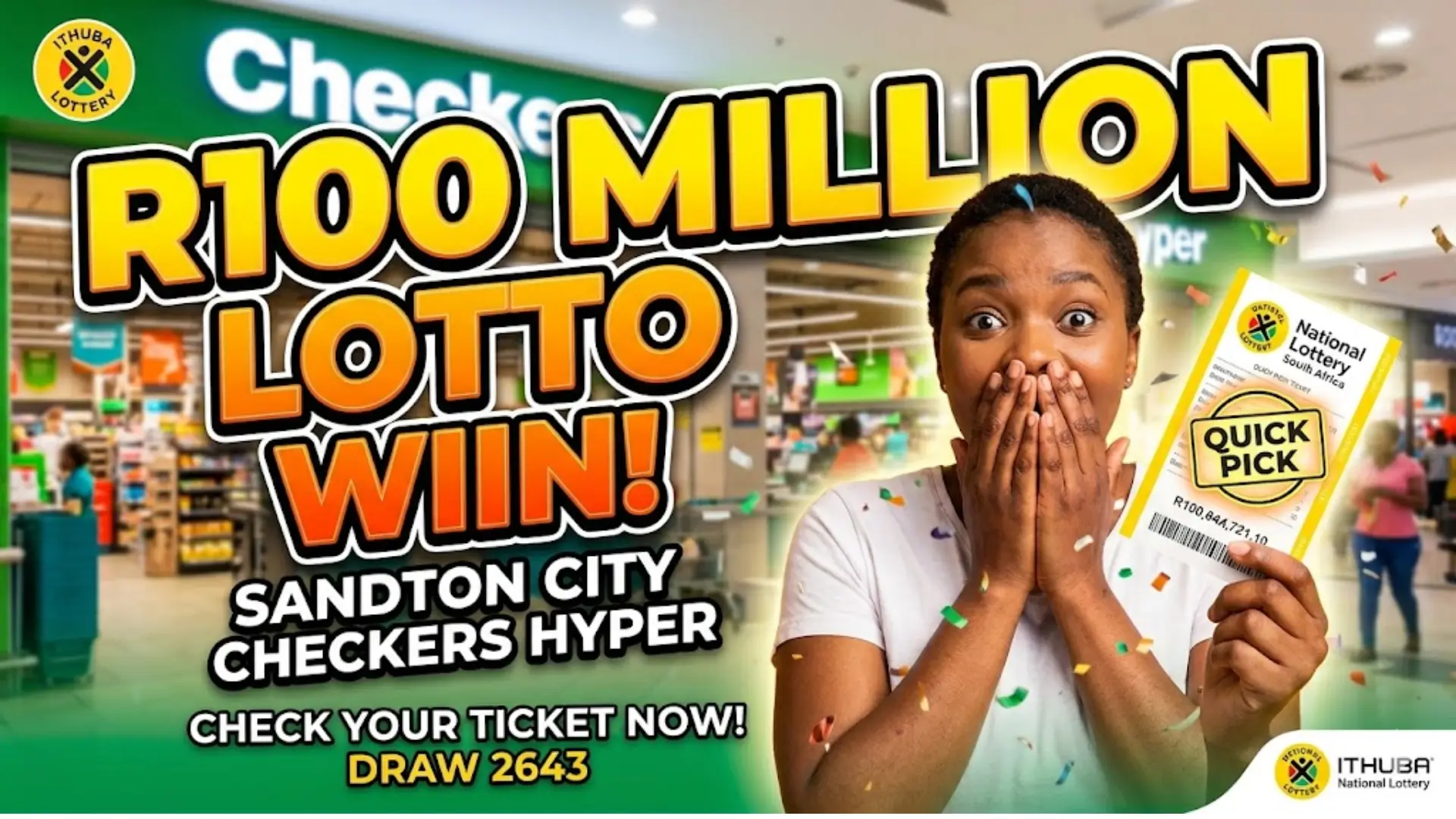 ITHUBA: Sandton Lotto Winner R100 Million Check Full Details