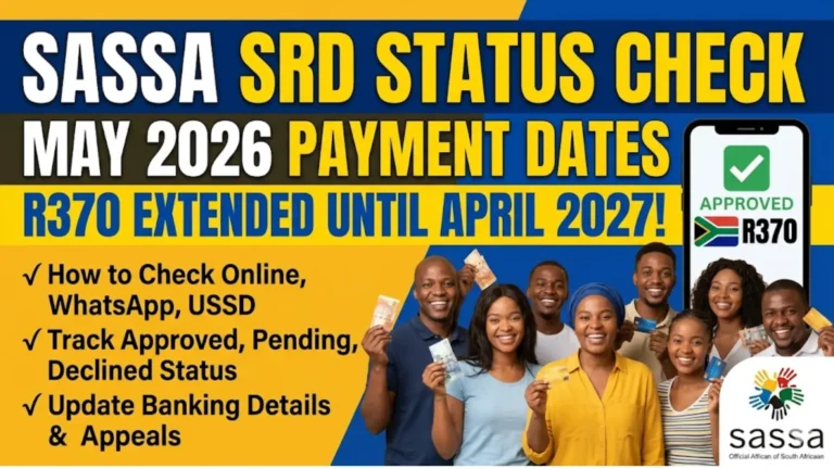 SRD Sassa Status Check 19 & Check SRD Status Check for R370 Payment Dates