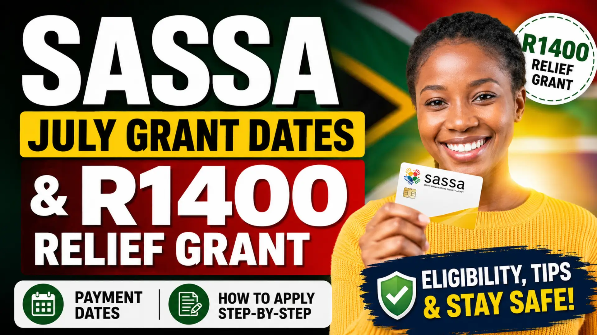 Sassa July Grant Dates & How to Apply for R1400 Sassa Relief Grant