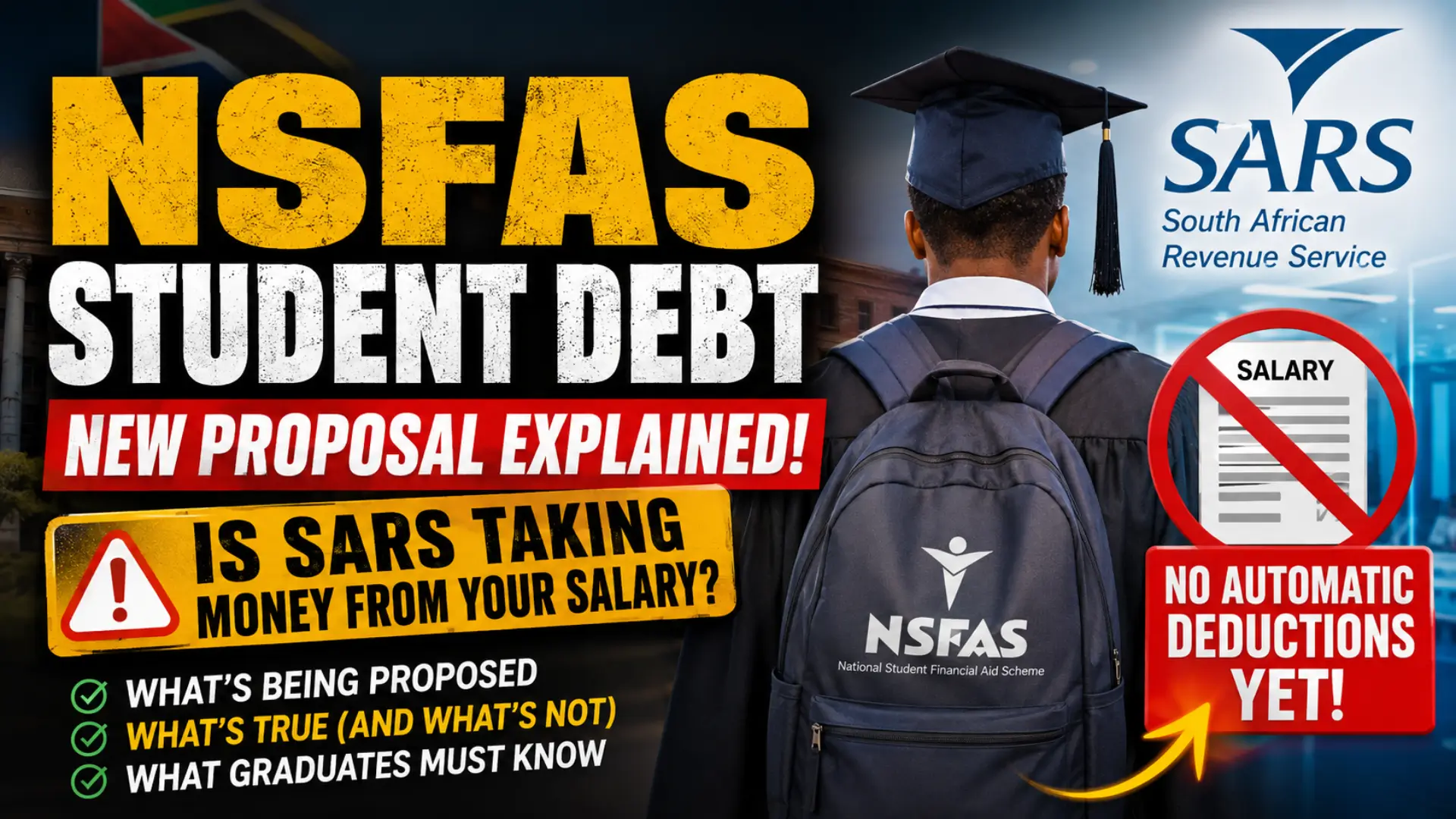 NSFAS Student DEBT: Proposal Calls for Graduate Salary Deductions